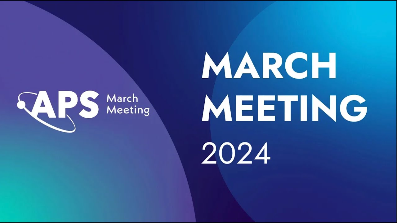 The American Physical Society Meeting 2024