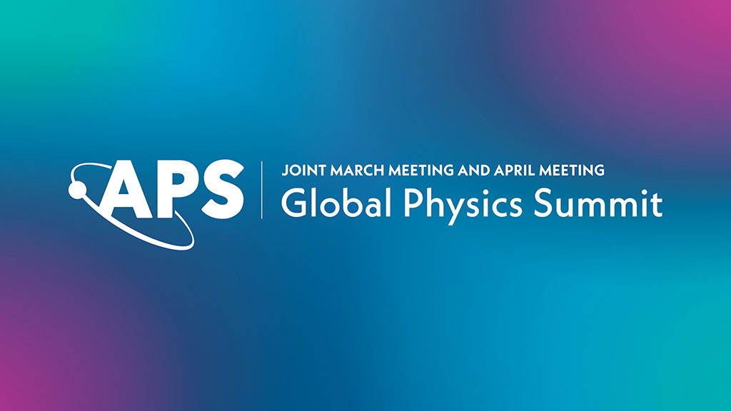 APS Global Physics Summit  2025